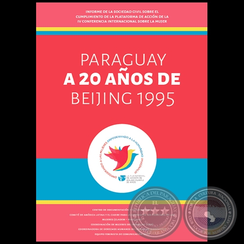 PARAGUAY A 20 ANOS DE BEIJING 1995 - Autora LILIAN SOTO - Año 2015